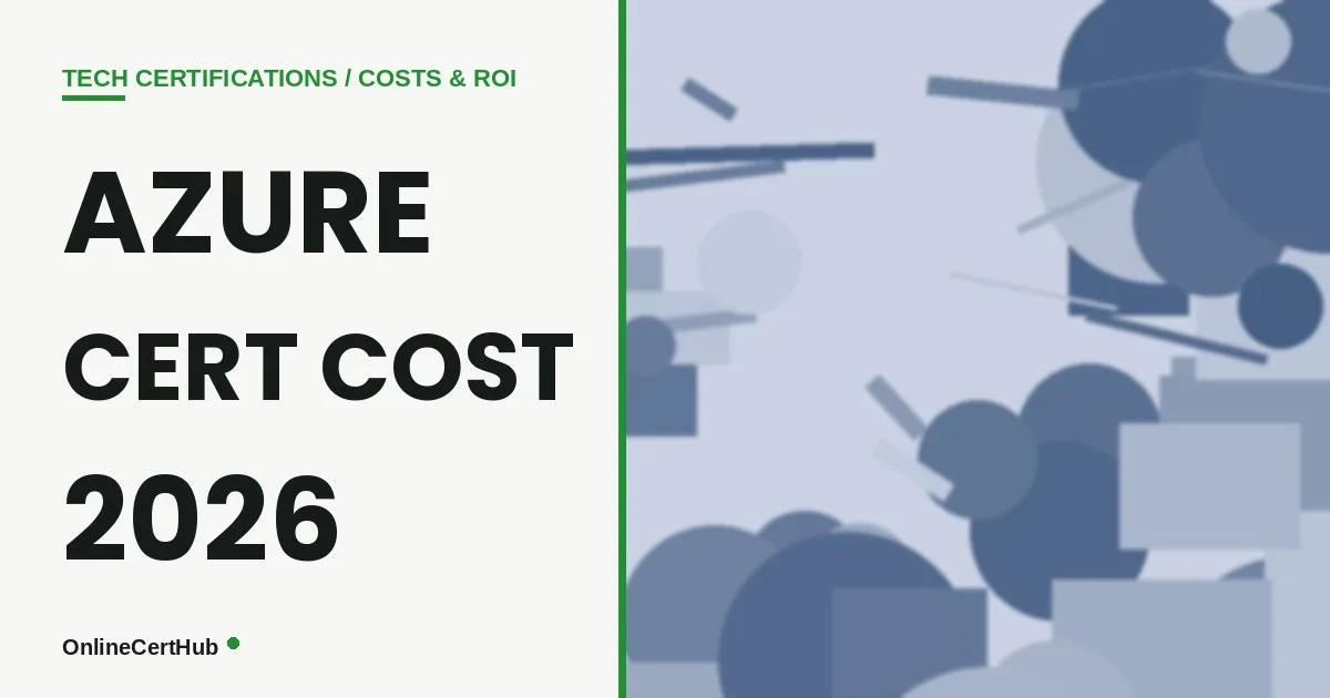 Azure certification cost breakdown 2026