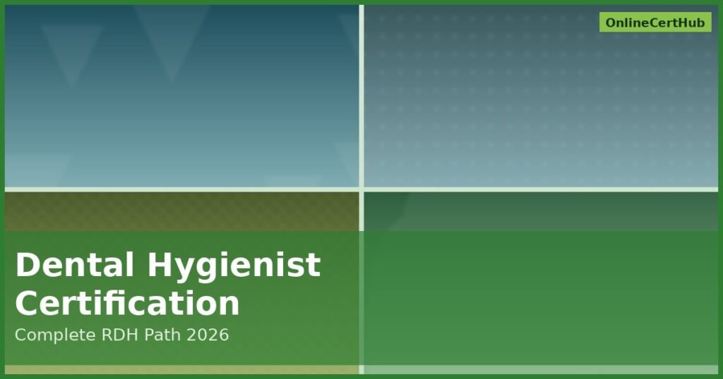 dental hygienist certification 2026 rdh license path collage green overlay