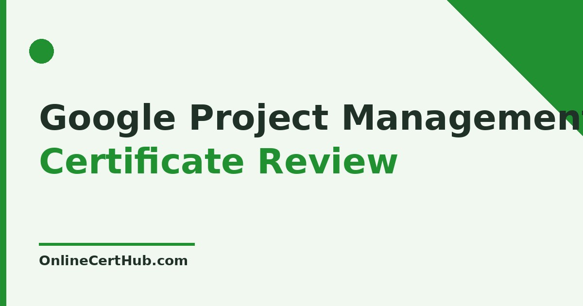 Google project management certificate 2026
