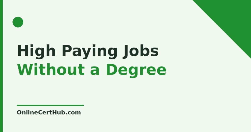 High paying jobs without a degree — guide and key data visualization