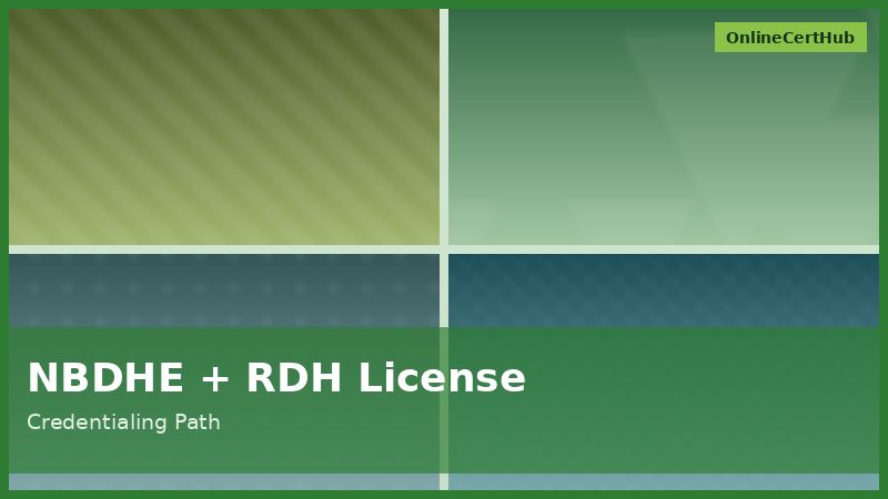 dental hygienist certification nbdhe rdh license credentialing path 2026