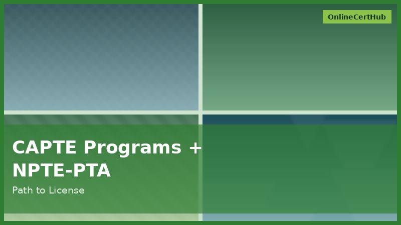 physical therapy assistant certification capte npte pta license path 2026